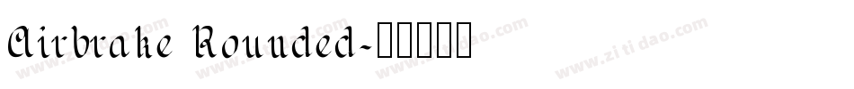 Airbrake Rounded字体转换